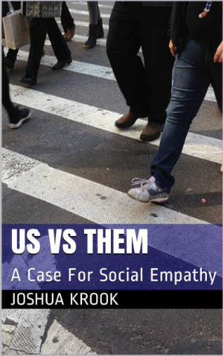 Us vs Them: A Case for Social Empathy